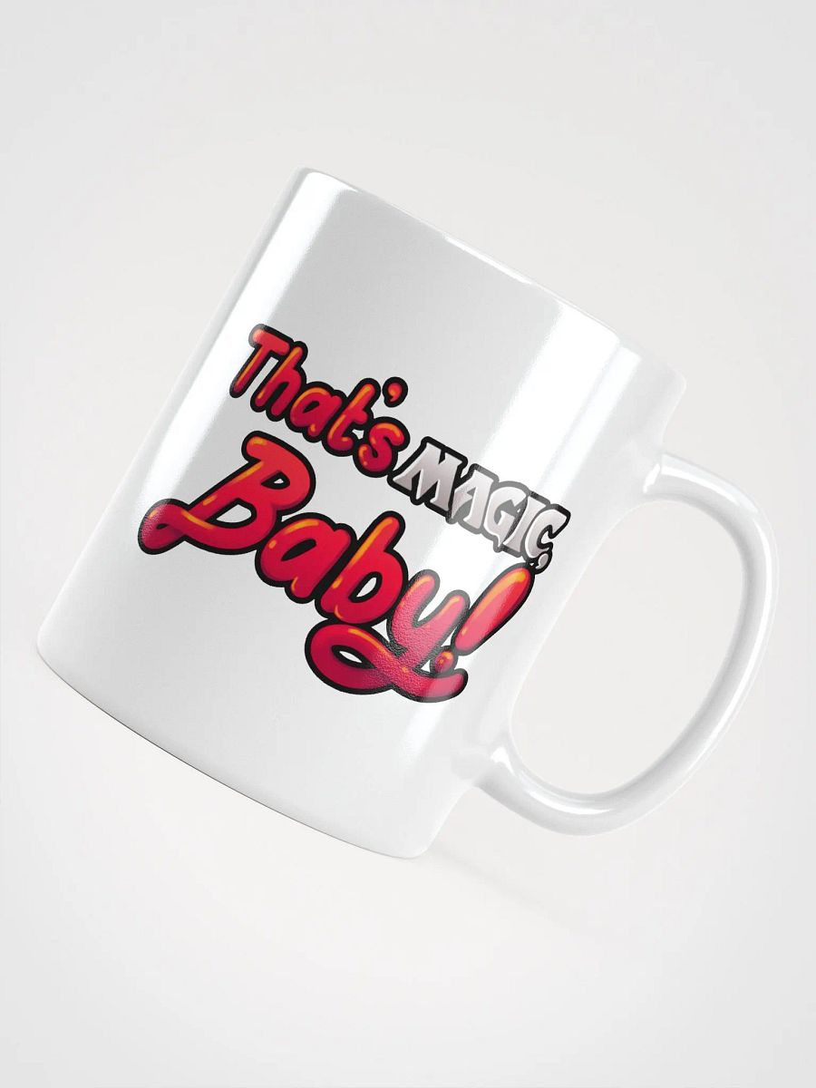 That's Magic, Baby! Glossy Mug product image (4)