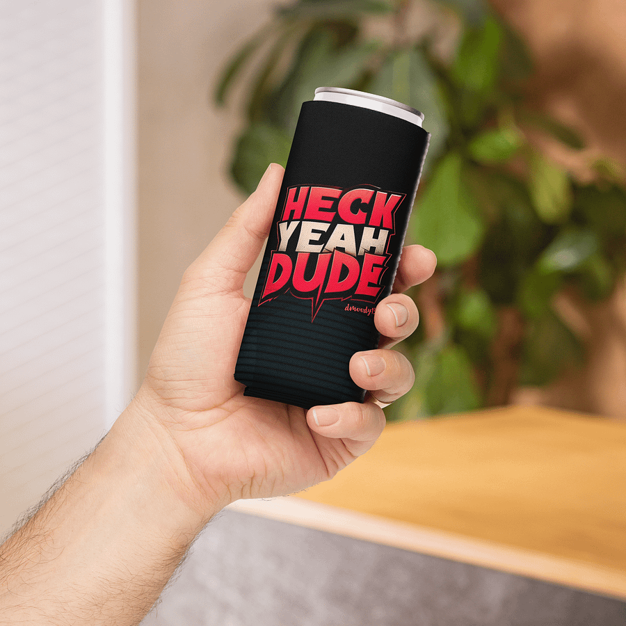 HECK YEAH DUDE Can Cooler product image (13)