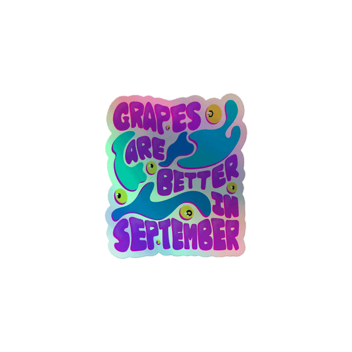 Better In September - Holographic Sticker product image (1)