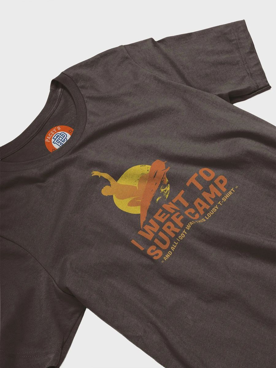 I Went To Surf Camp Unisex T-Shirt product image (9)