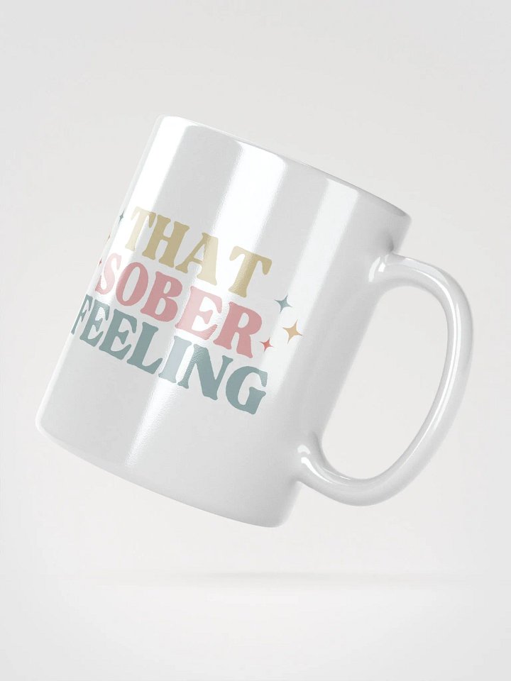 That Sober Feeling Mug product image (2)