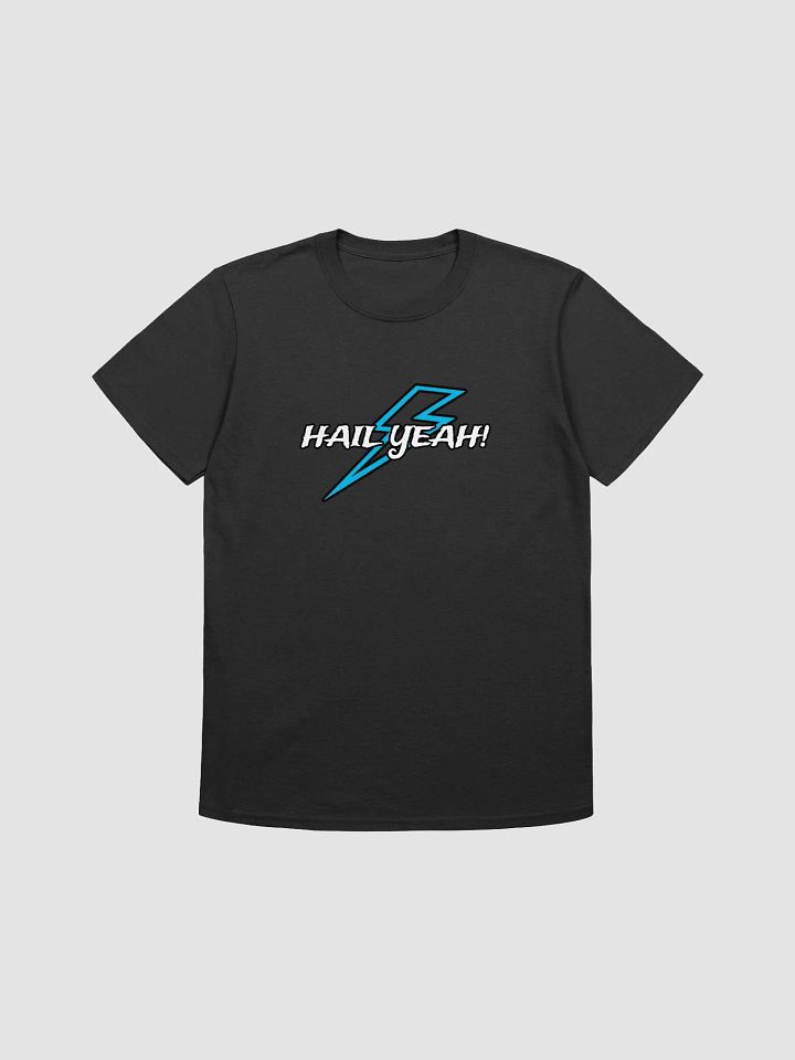 Hail Yeah T-shirt product image (1)