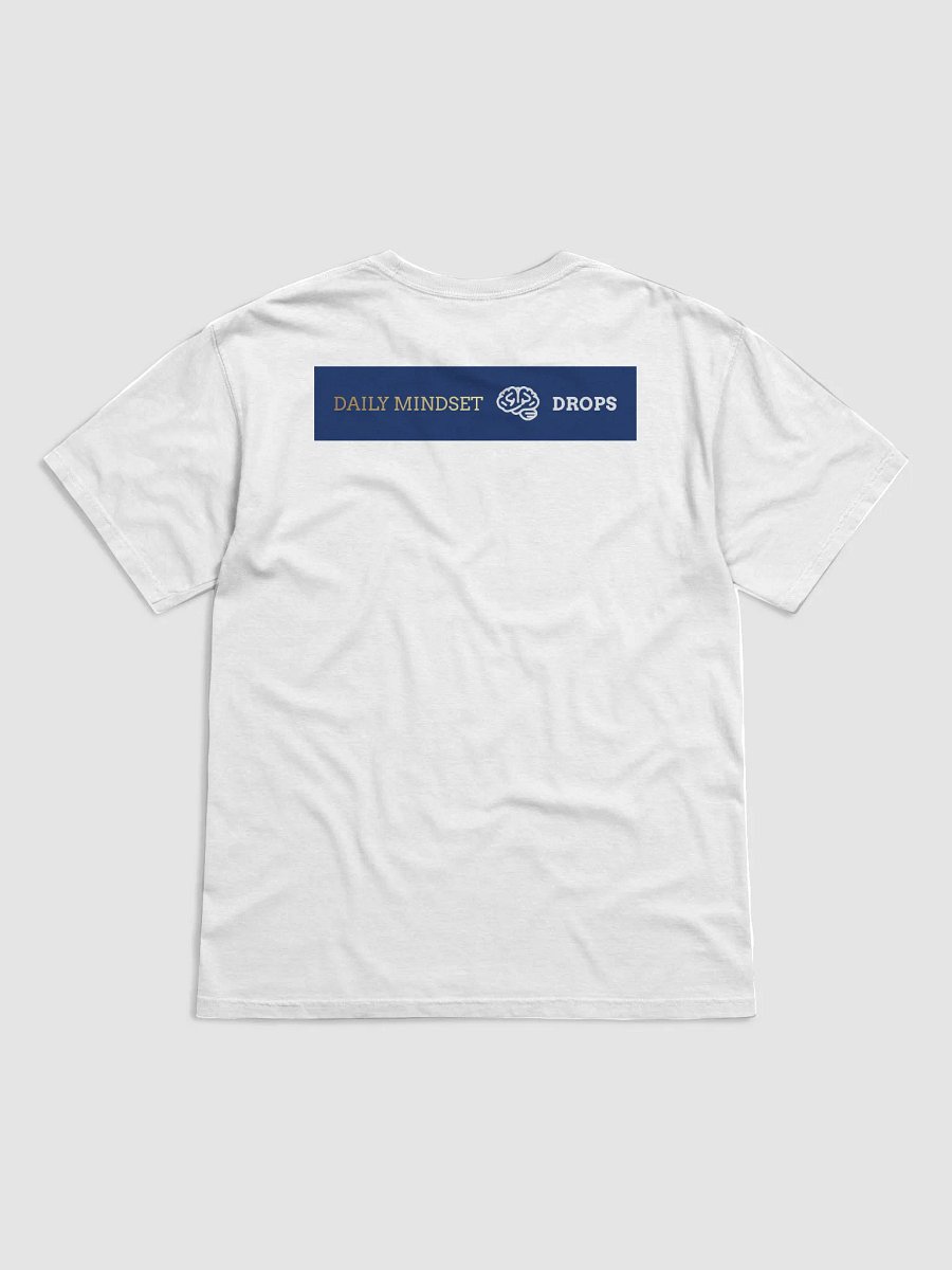 Daily Mindset Drops T-Shirt product image (2)