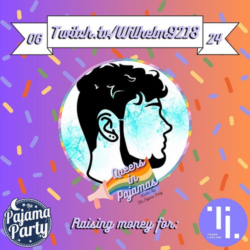 Pride Month is upon us!! 🏳️‍🌈ALL month I'll be participating in my Twitch team Pajama Party's charity event 