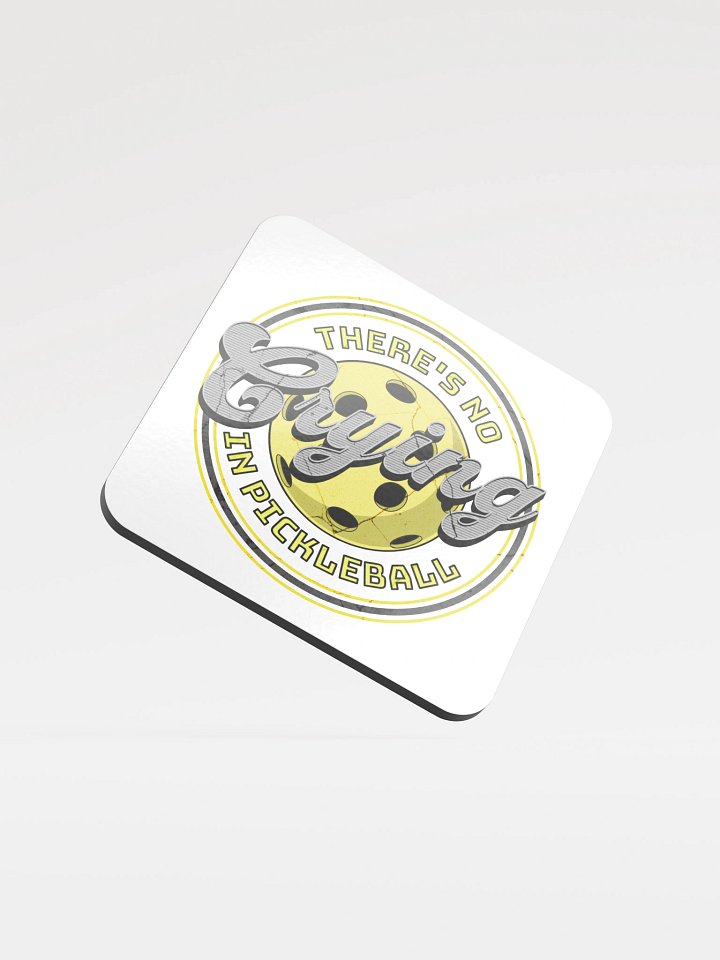 Theres No Crying In Pickleball Playful Coaster Set product image (2)