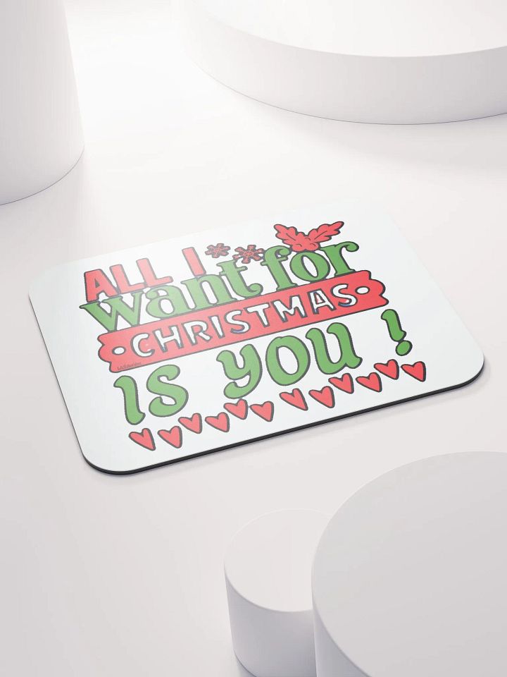 ALL I WANT FOR CHRISTMAS IS YOU! product image (2)