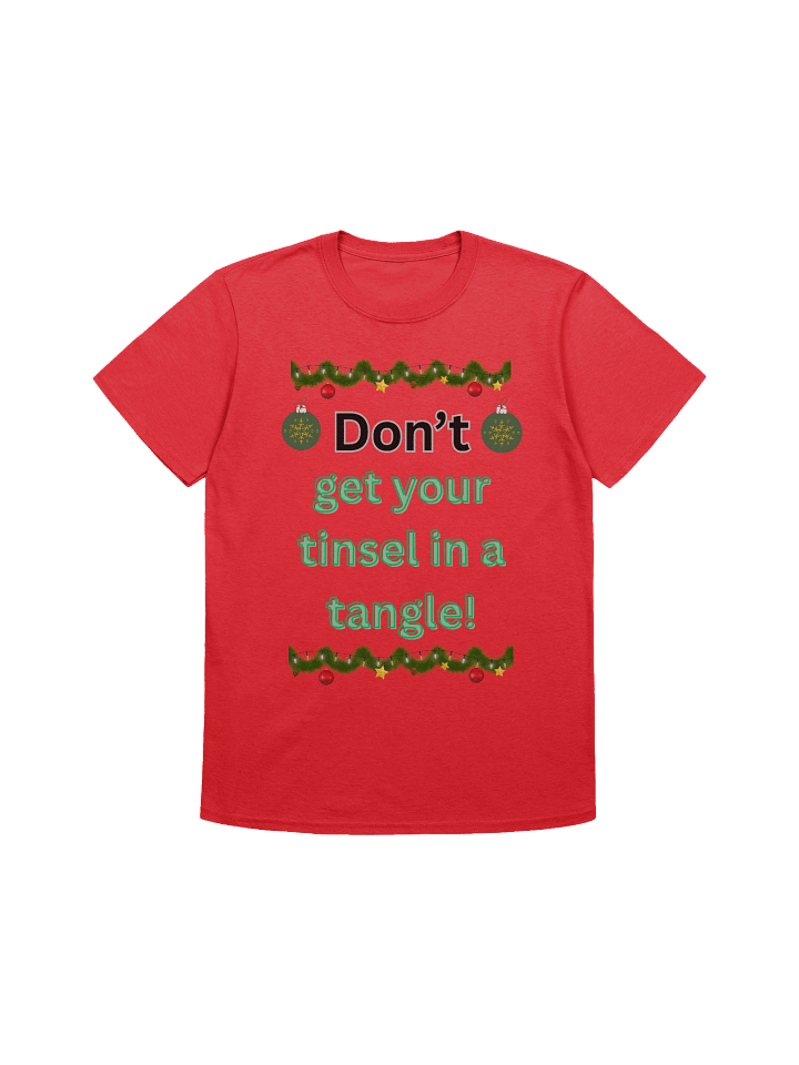 Festive Tinsel Message Unisex T-Shirt product image (1)