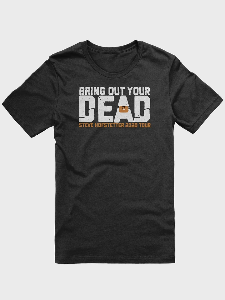 Bring Out Your Dead - 2020 Tour product image (4)
