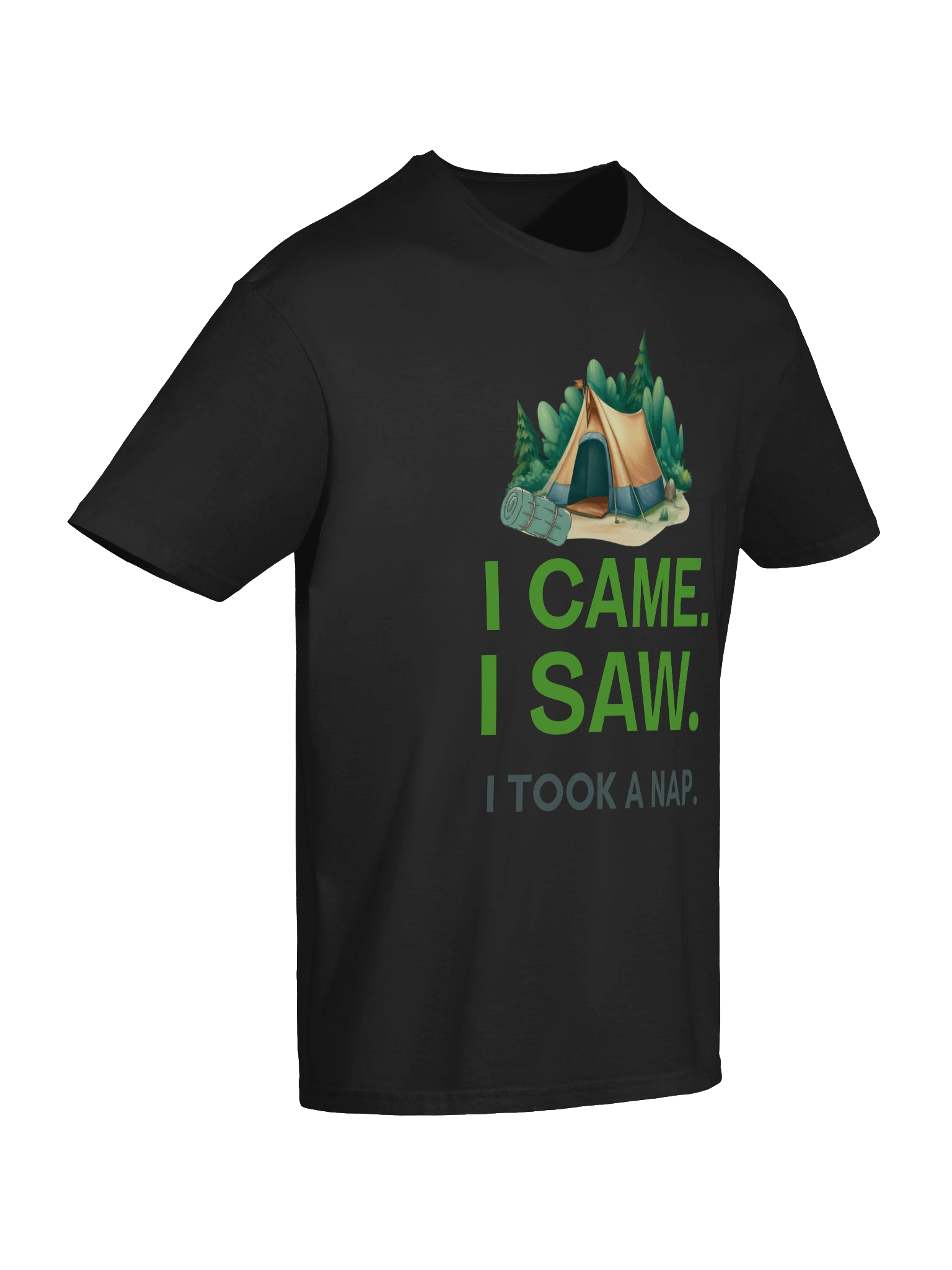 I CAME. I SAW. I TOOK A NAP.” – LAZY CAMPER & CHILL HIKER TEE product image (10)