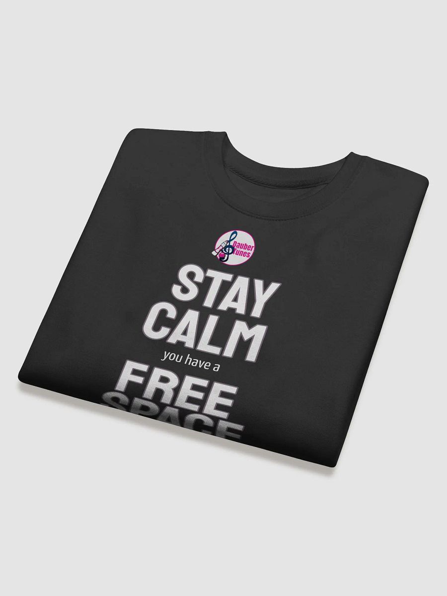 Stay Calm Free Space Premium Sweatshirt product image (4)