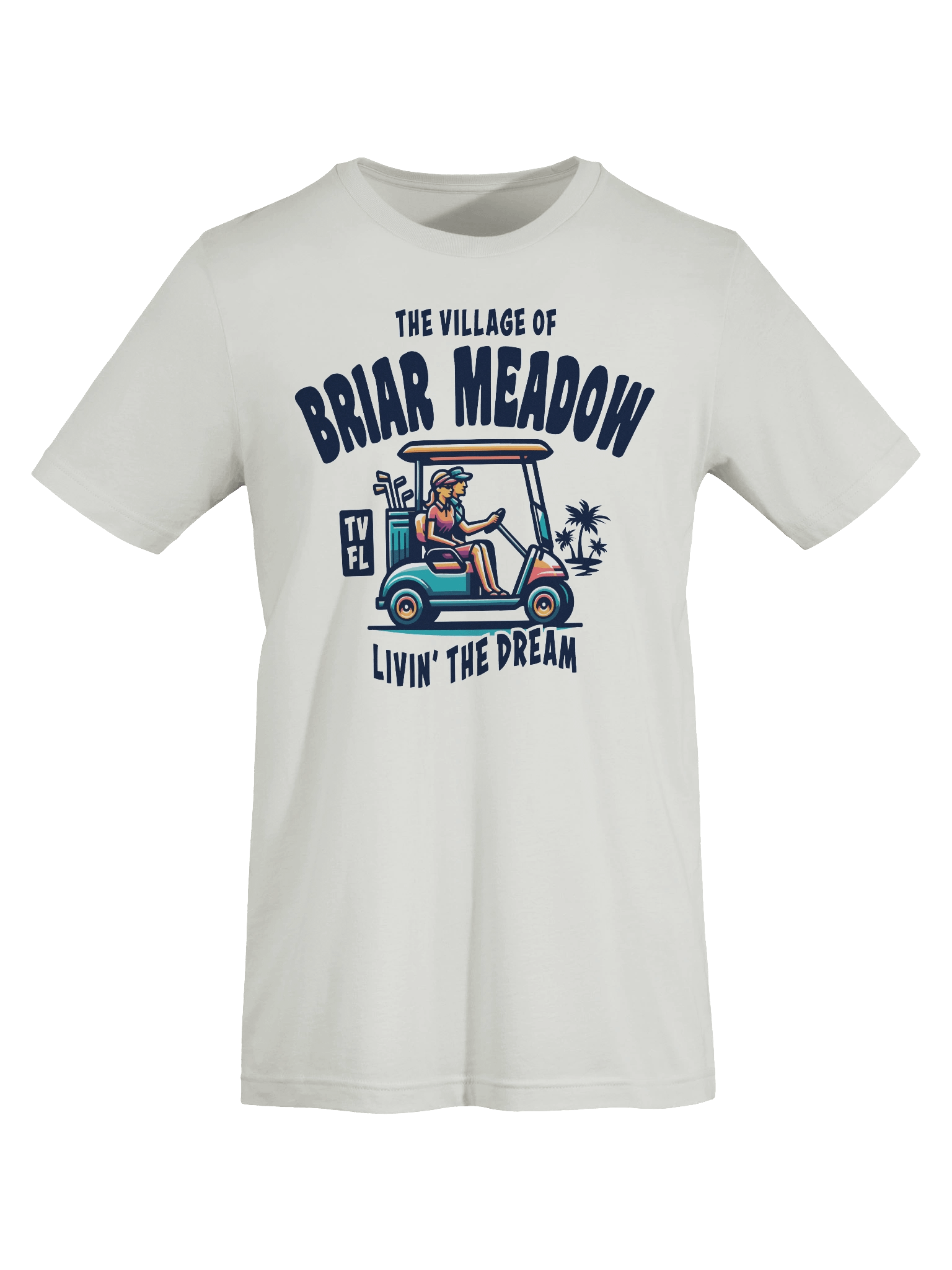 The Village of Briar Meadow TV FL Golf Cart Design T-Shirt product image (59)