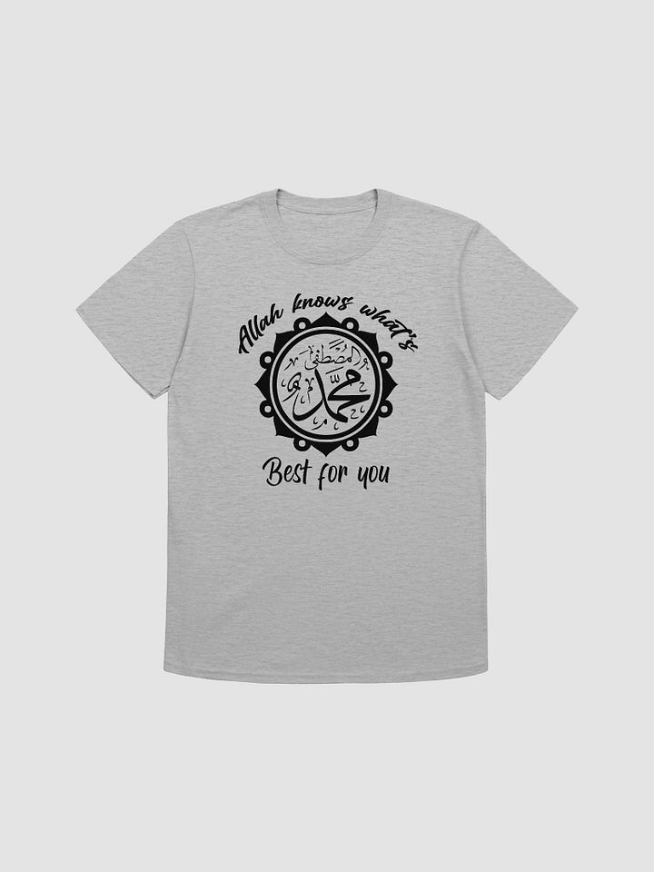 Allah Knows Unisex T-Shirt product image (1)