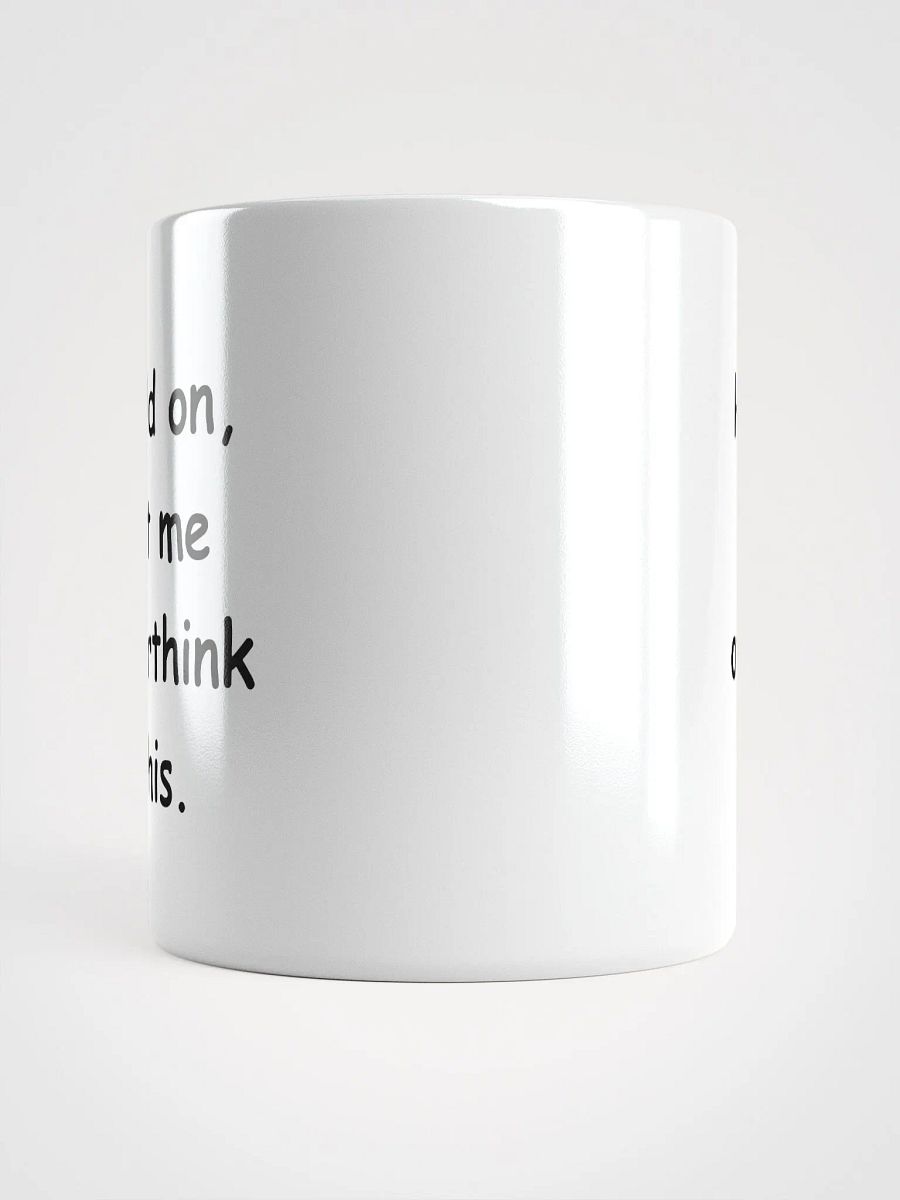 Overthinking Mug product image (15)