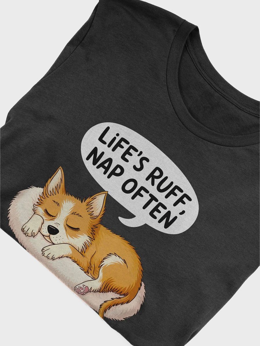 Life’s Ruff, Nap Often T-Shirt product image (5)