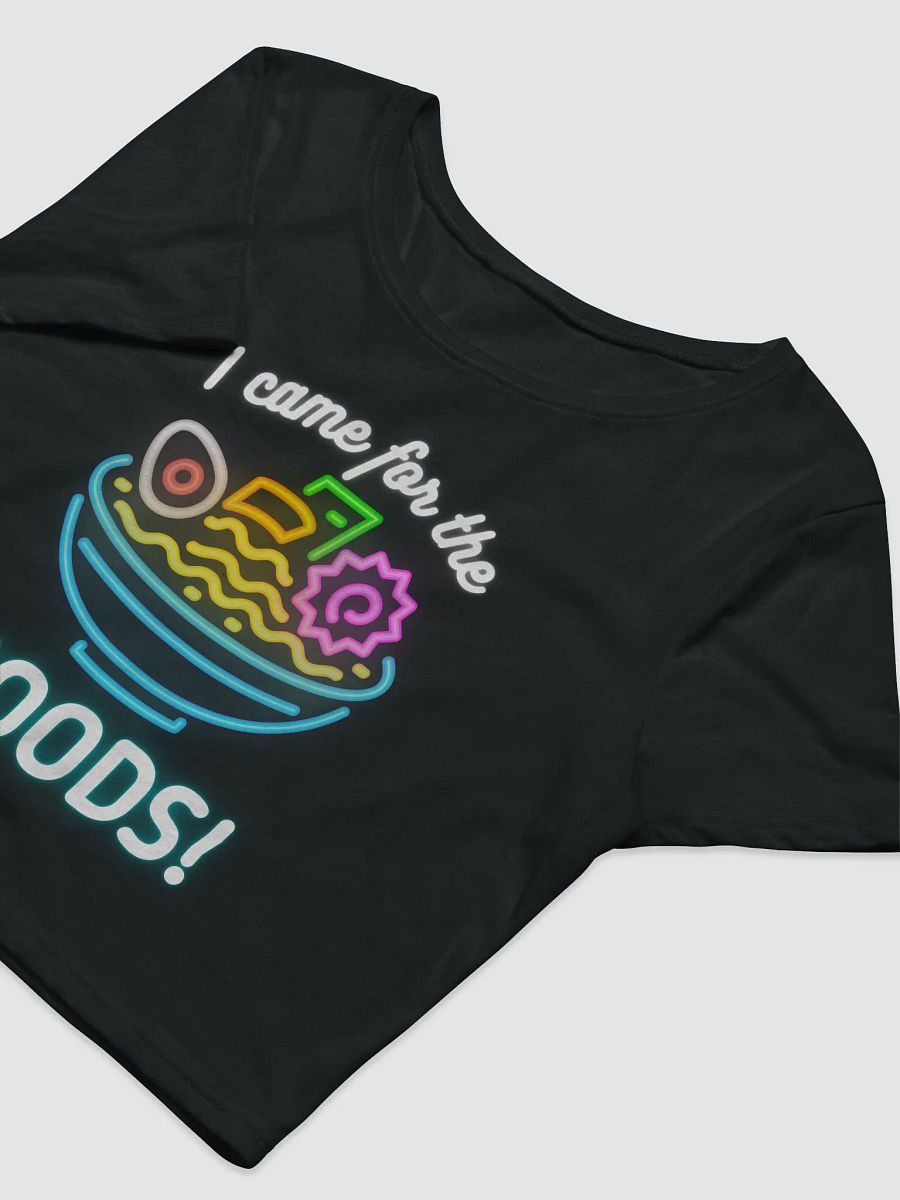 I came for the NOODS Cropped Tee product image (5)