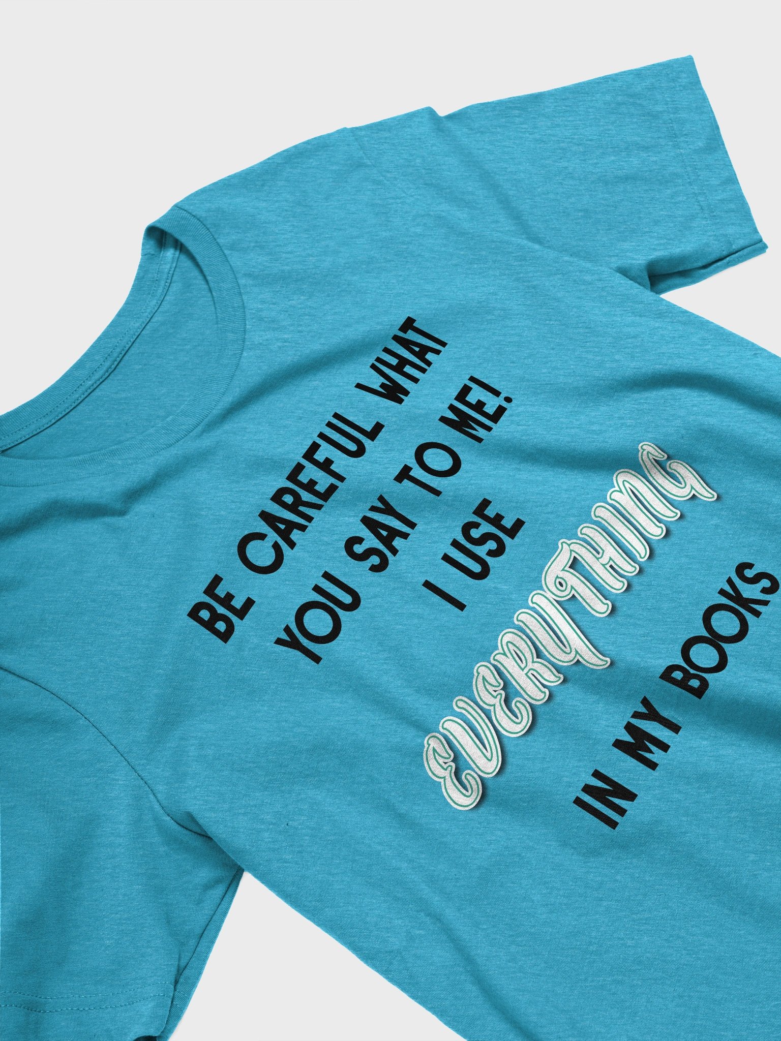 I use EVERYTHING in my books! ~ Supersoft T-shirt ~ Heather Colour Collection 3 product image (24)