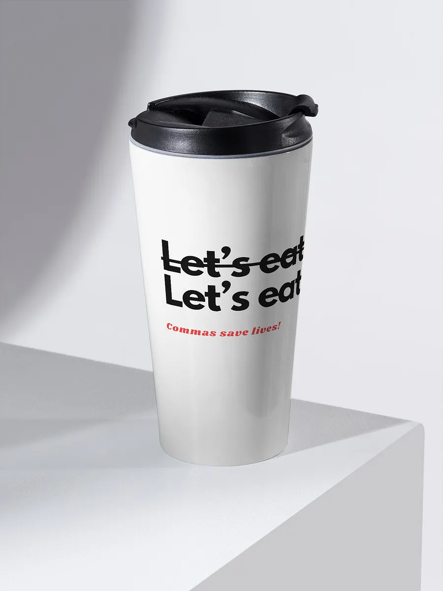 Commas Save Lives - tumbler product image (2)