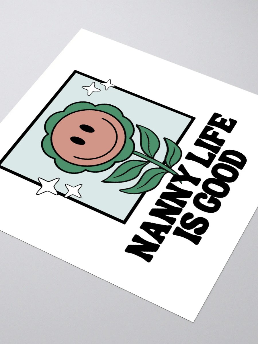 Nanny Life is Good Sticker product image (3)