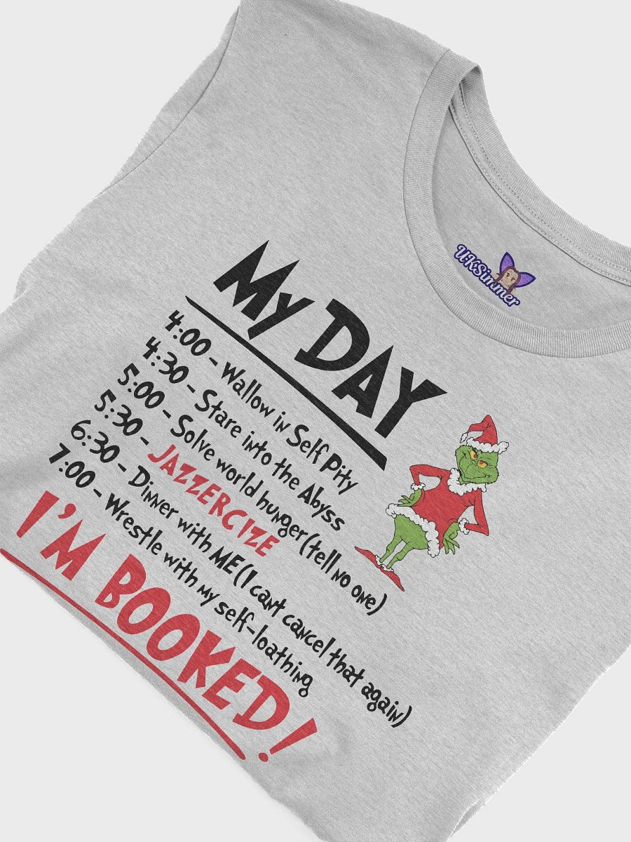 Grinch Schedule T Shirt product image (2)