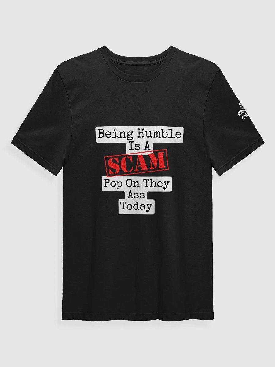 Humble Is A Scam Supersoft T-Shirt product image (9)