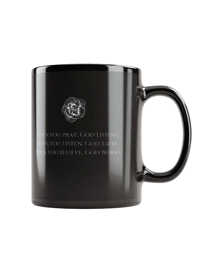 When You Pray, God Listens – Black Ceramic Mug product image (1)
