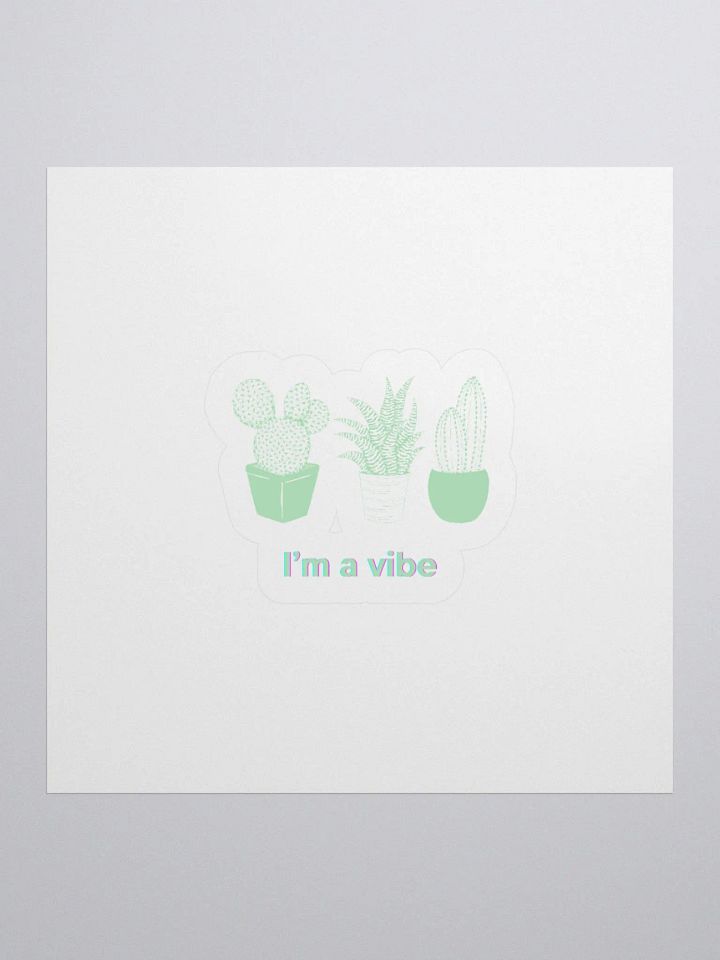 I'm A Vibe Sticker product image (1)