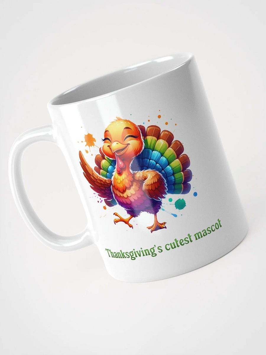 Thanksgiving's Cutest Mascot White Glossy Mug product image (3)