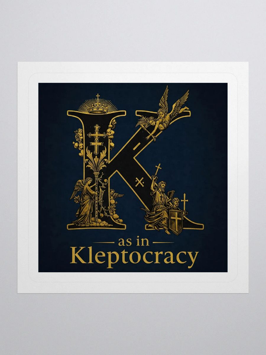 K as in kleptocracy sticker product image (3)
