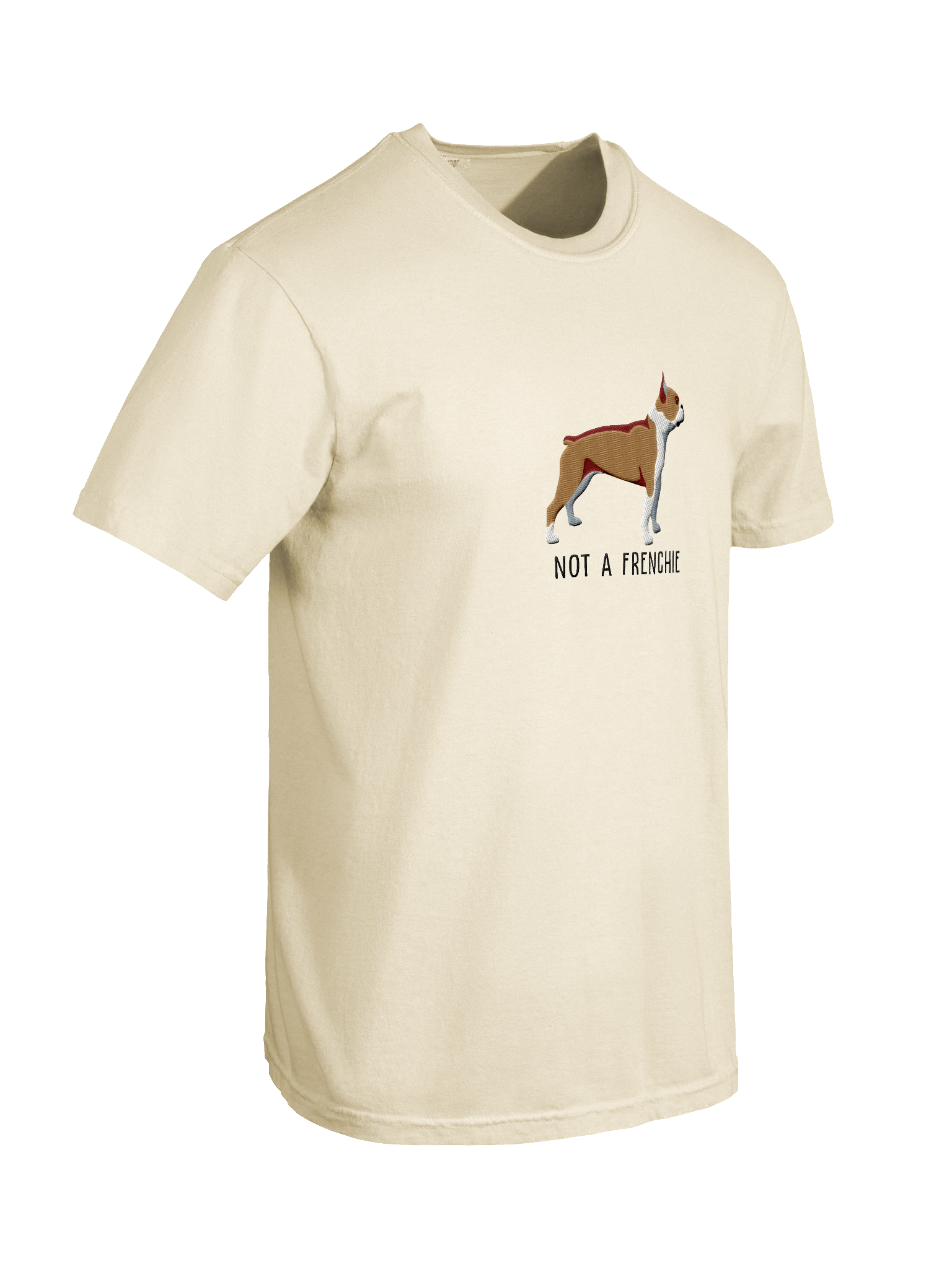 Not a Frenchie T-Shirt(Embroidered) of a Boston Terrier(Brown & White) product image (58)