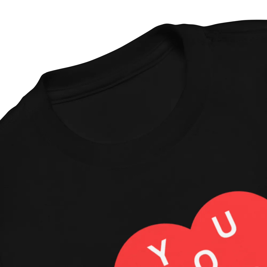 Love - You Matter : - ) Toddler T-Shirt - Black or White product image (4)