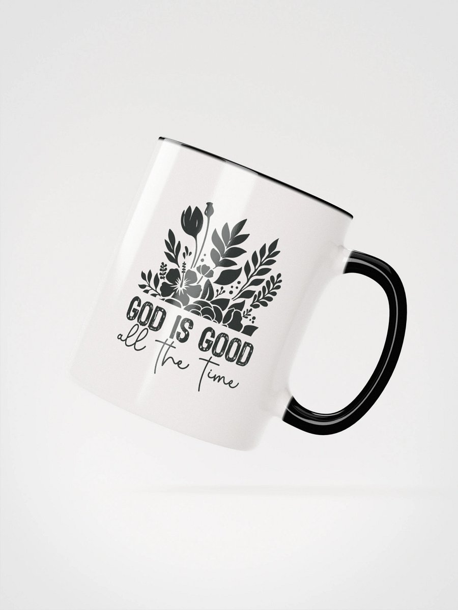 God Is Good All The Time Christian Inspirational Ceramic Coffee Mug product image (2)