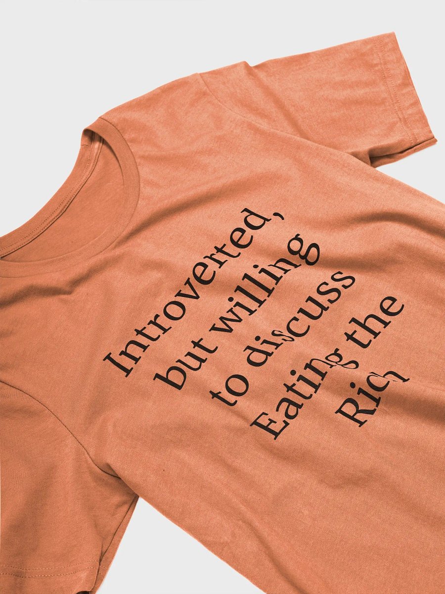 T-Shirt: Eating the Rich product image (3)