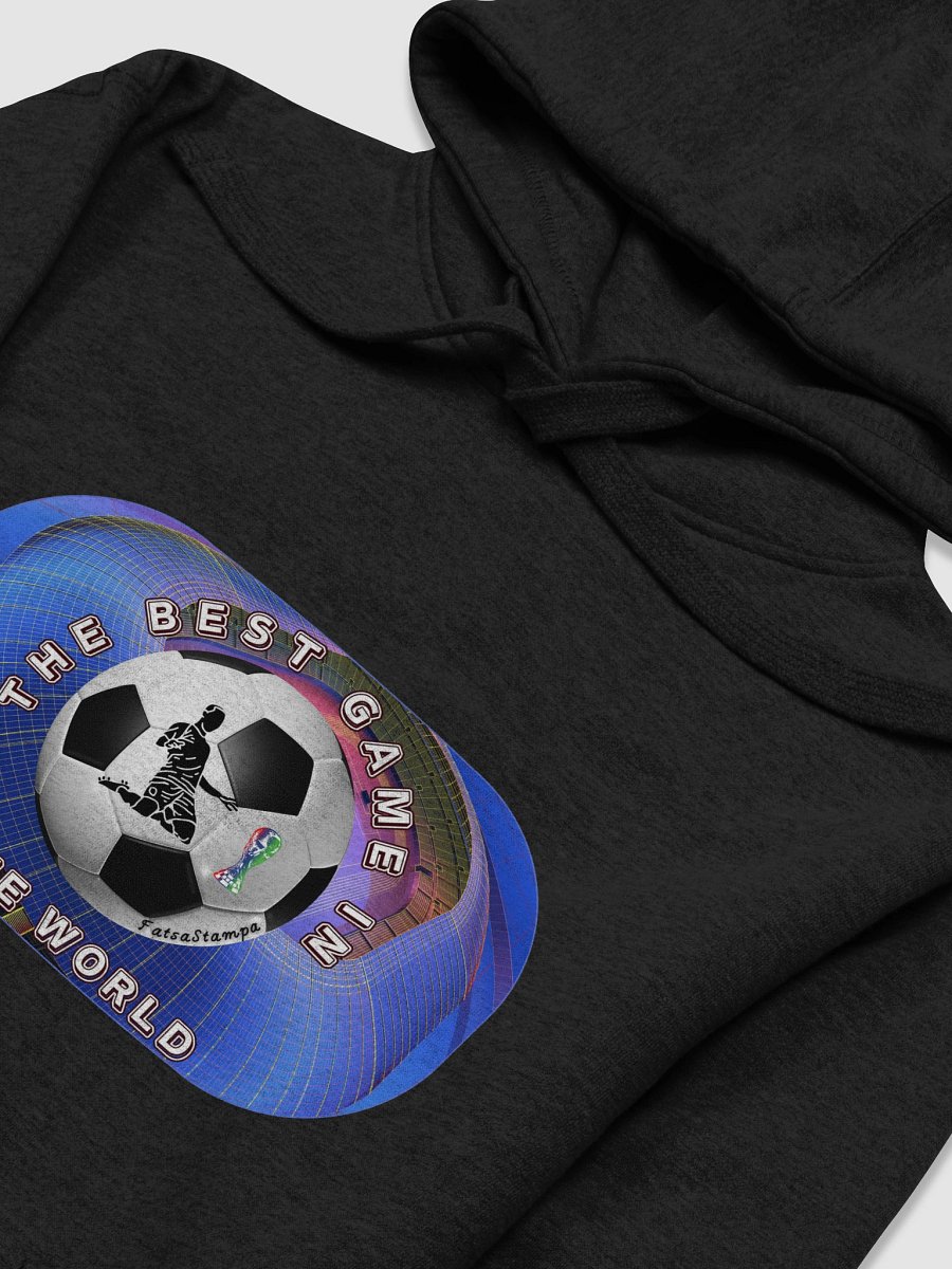 The Best Game in the World” Hoodie – soccer Stadium, World Cup & Soccer Player Design Premium Hoodie product image (17)