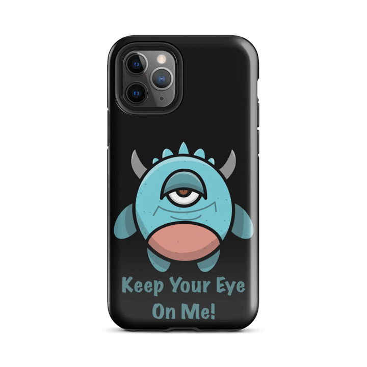 Keep Your Eye On Me Tough iPhone® Case product image (25)