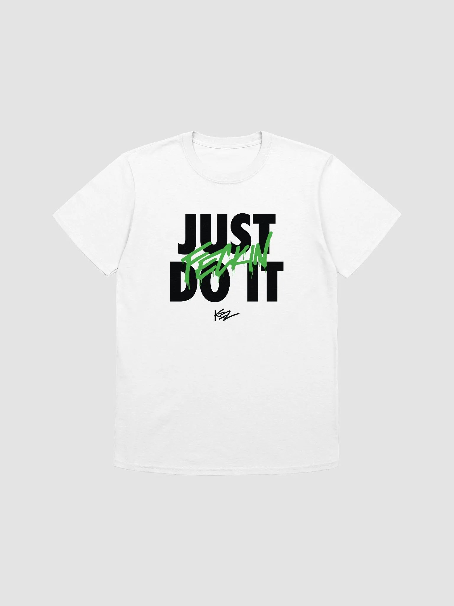 Just FECKIN DO IT - Unisex Tee product image (1)