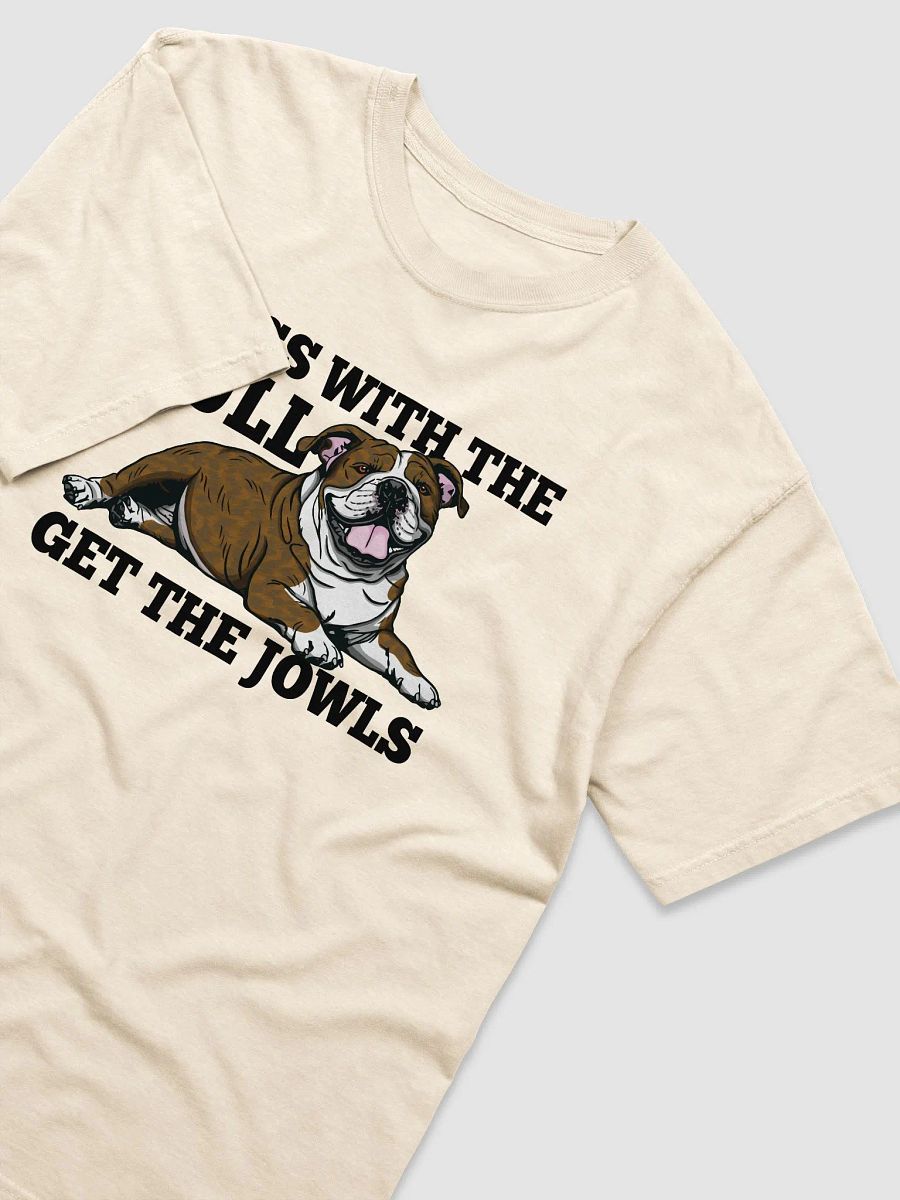 Mess with the Bull, Get the Jowls T-Shirt of an English Bulldog (Brindle) | Funny T-Shirt for Bulldog Paw-rents product image (19)