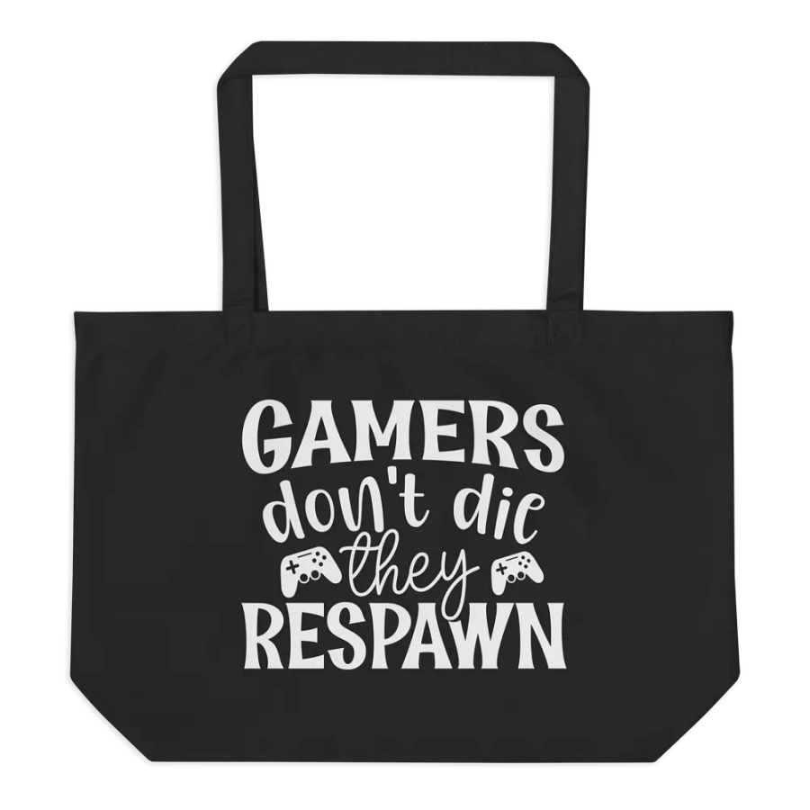 Gamers Don't Die They Respawn Bag product image (6)