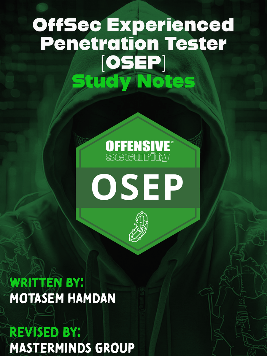 OffSec Experienced Penetration Tester (OSEP) Study Notes & Guide product image (1)