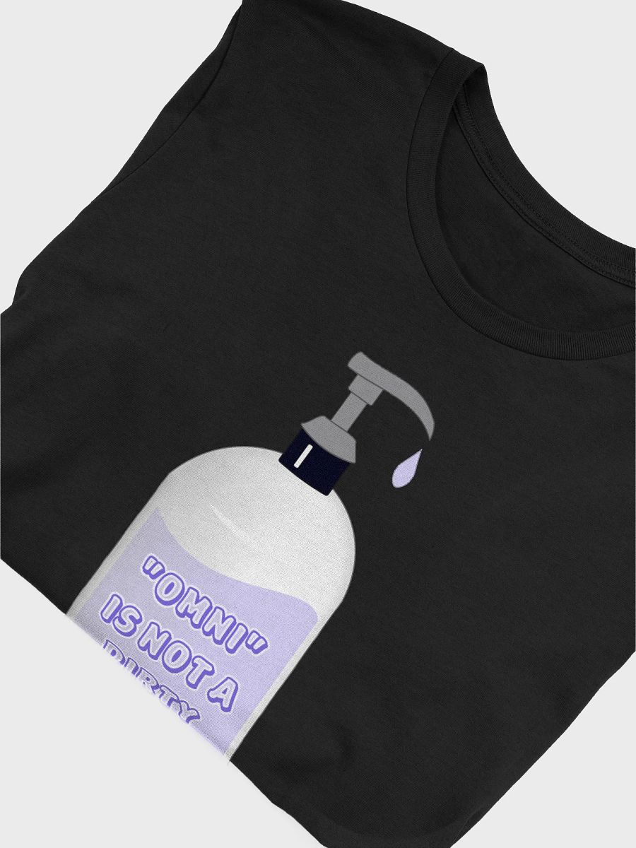 omni is not a dirty word t-shirt product image (5)