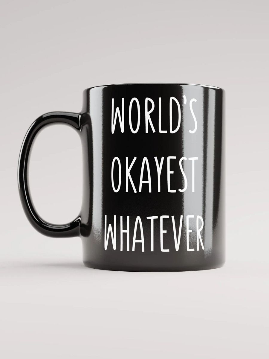 World's Okayest Whatever Mug product image (6)