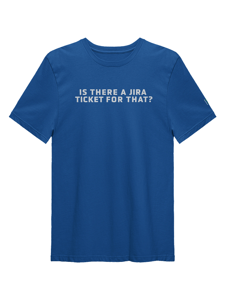 Jira Ticket Required - Engineer Edition product image (1)