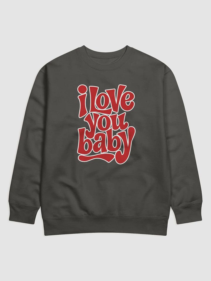 Bold Love Statement Sweatshirt product image (1)