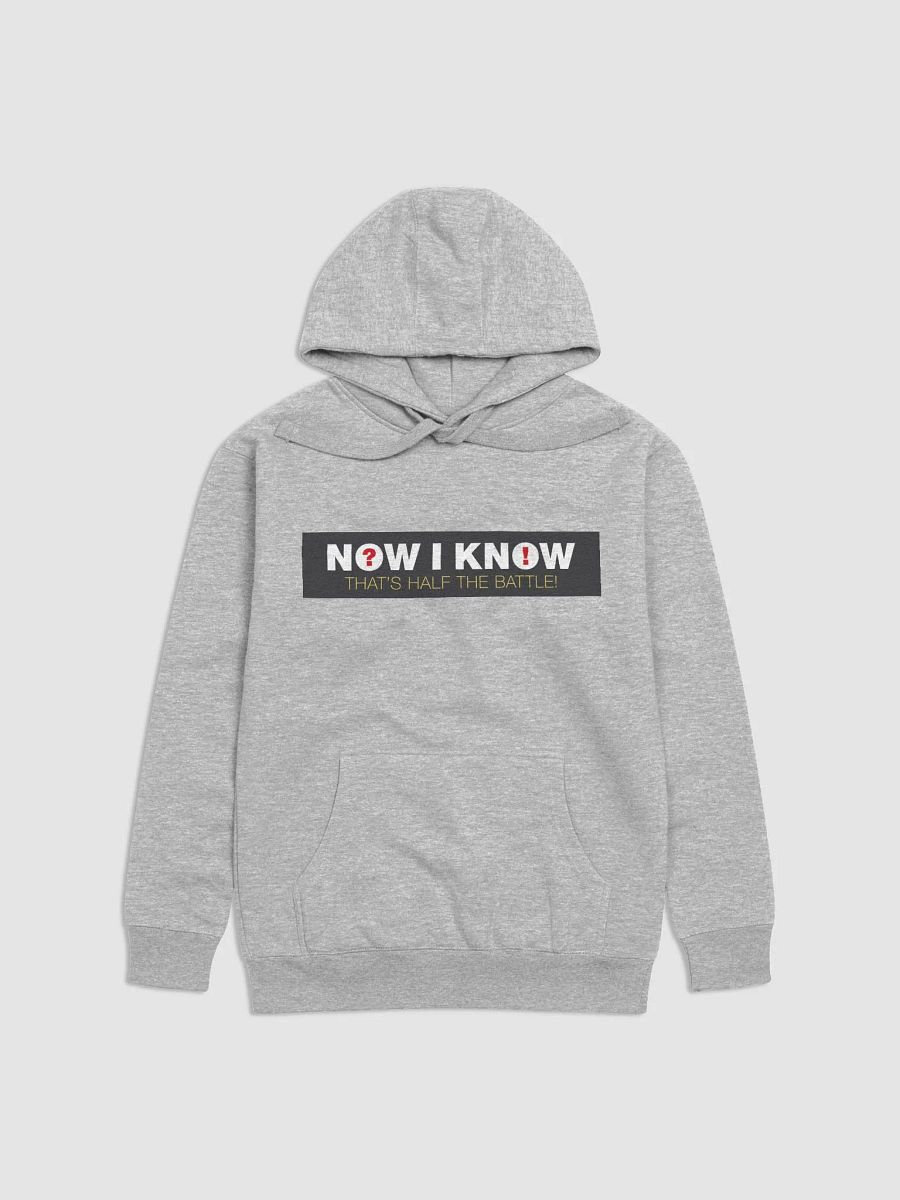 Now I Know: The Hoodie! product image (2)
