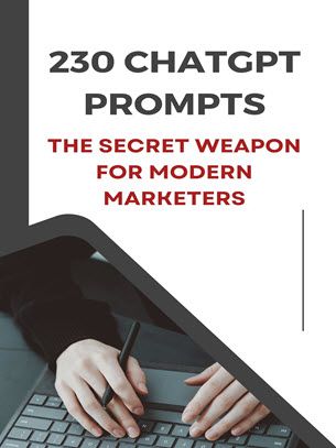230 ChatGPT Prompts The Secret Weapon for Modern Marketers product image (1)