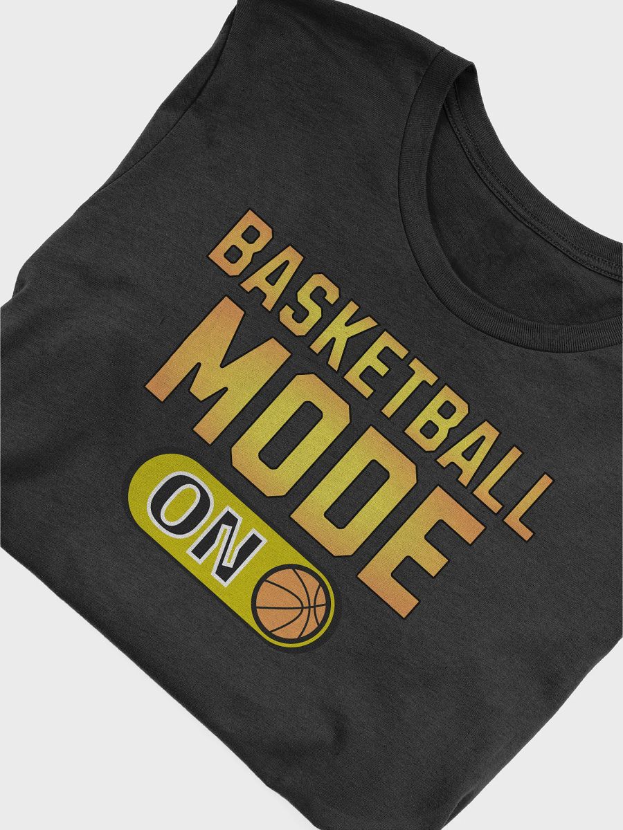 Basketball Mode On T-Shirt product image (3)