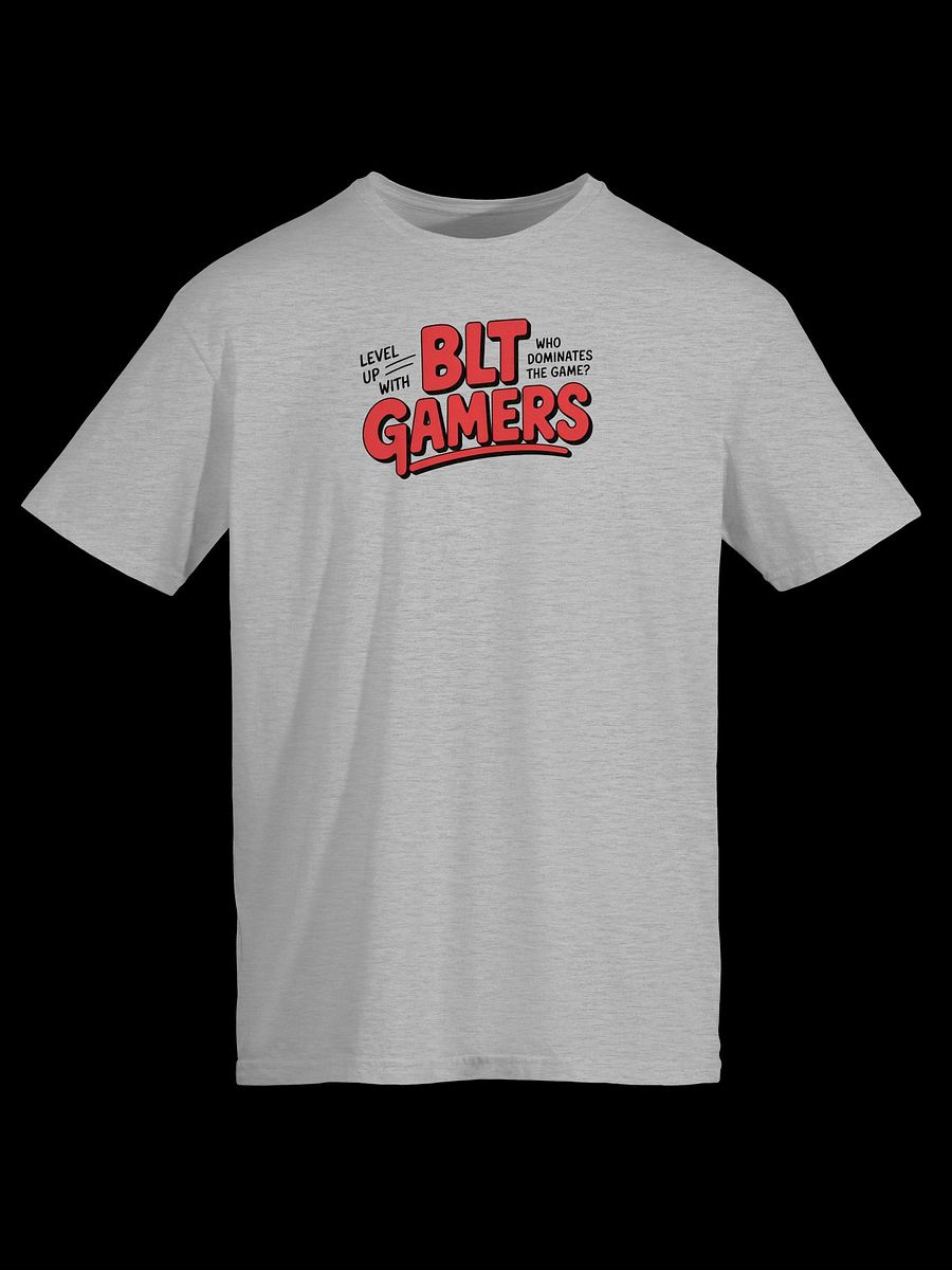 Level Up with BLT Gamers T-Shirt product image (2)