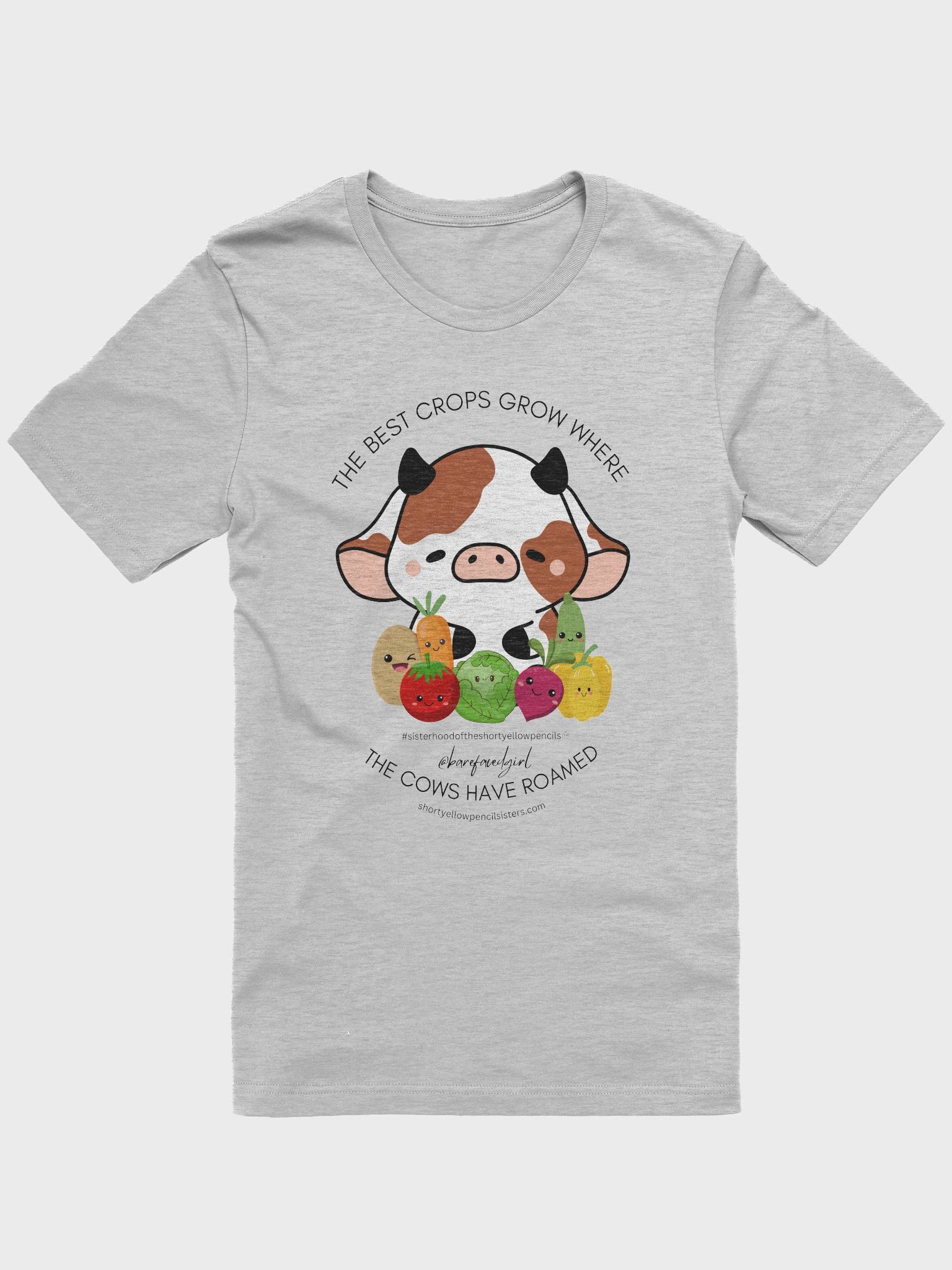 "The Best Crops Grow Where The Cows Have Roamed" Tee product image (1)