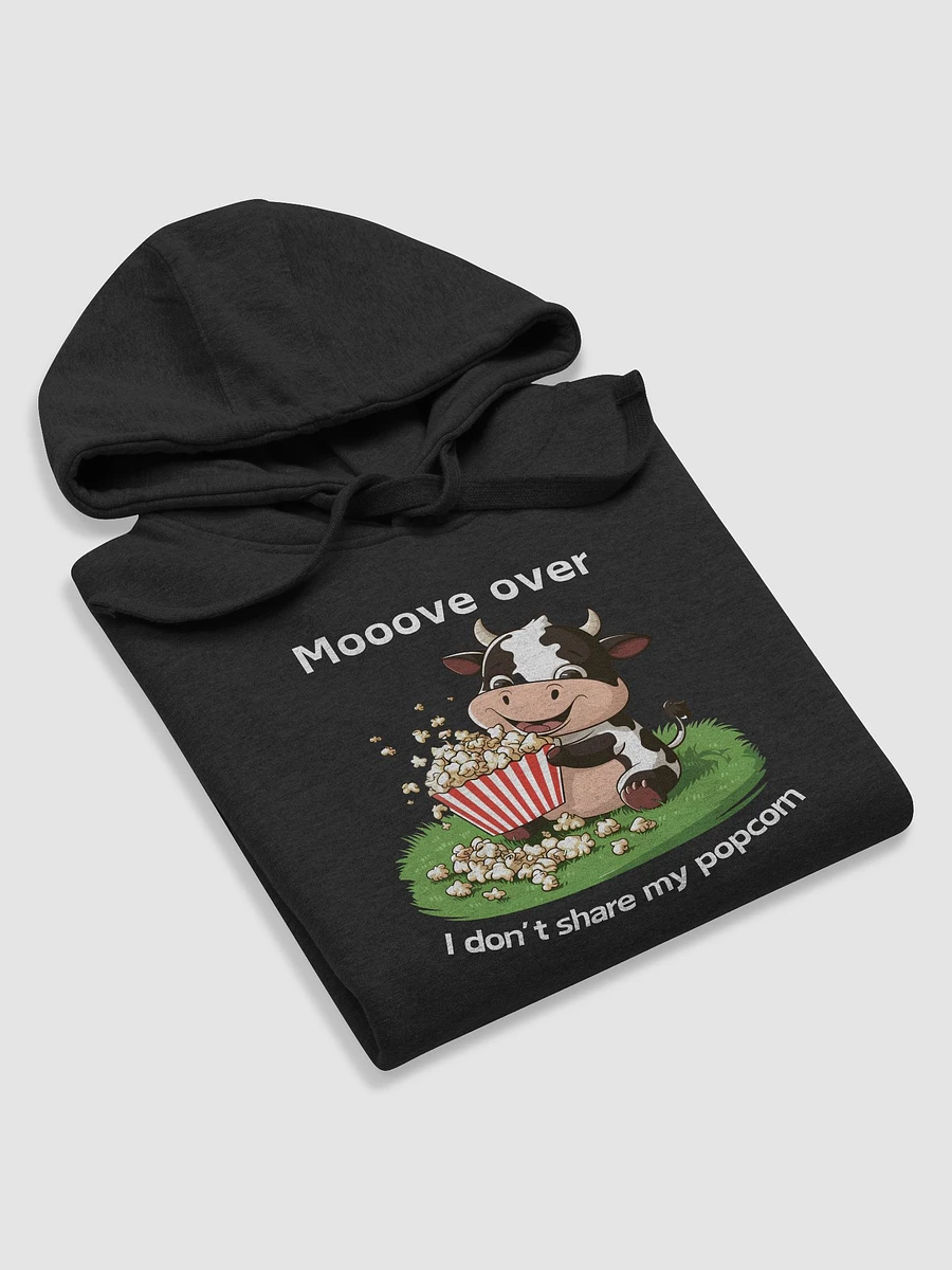 Mooove Over, I Don't Share My Popcorn product image (53)