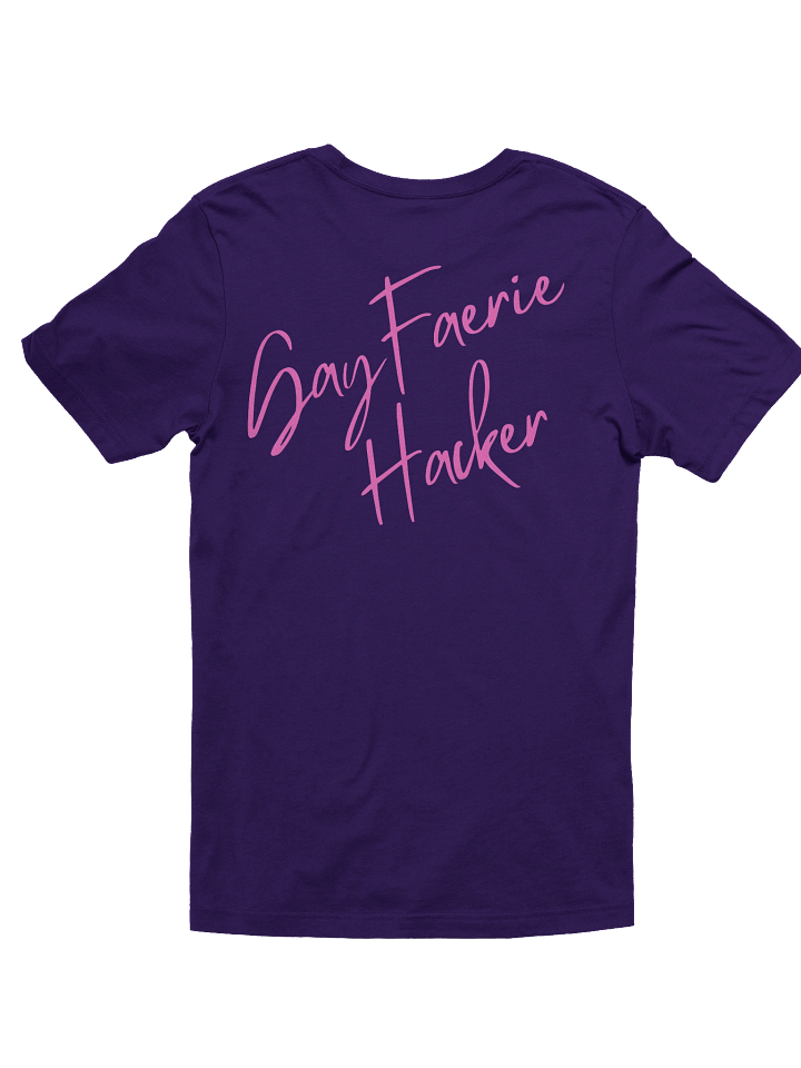 Exposure Kills Comfort T - Gay Faerie Hacker product image (2)