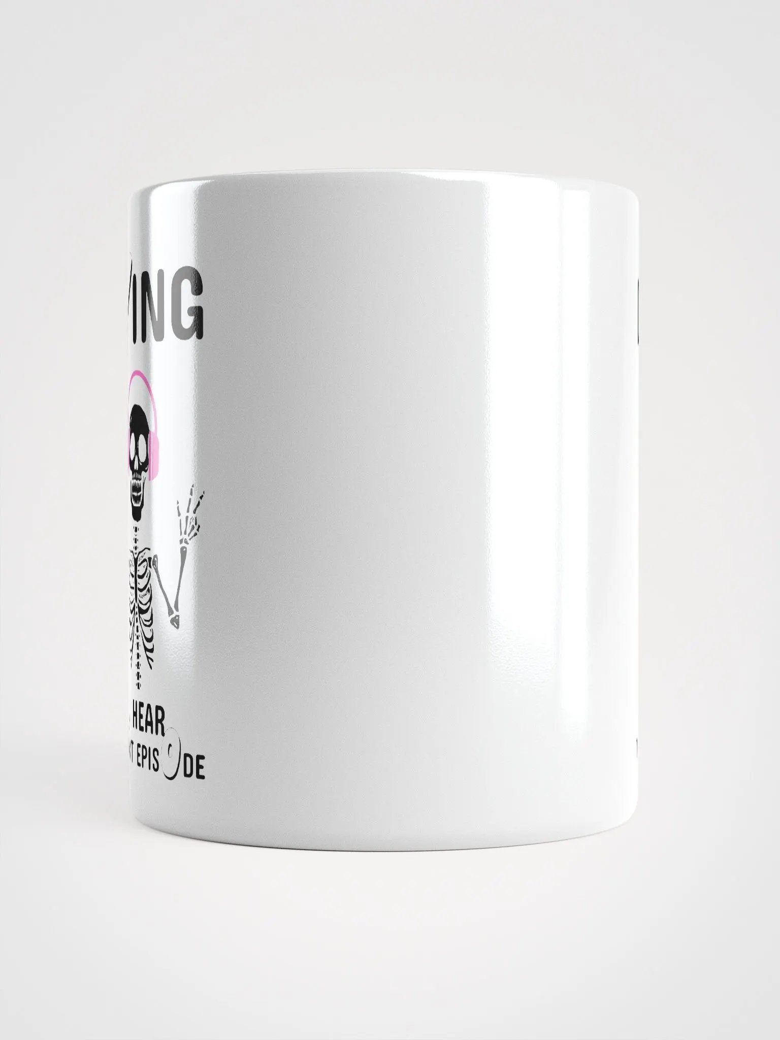 Skeleton Listening To A True Crime Podcast Coffee Mug product image (6)